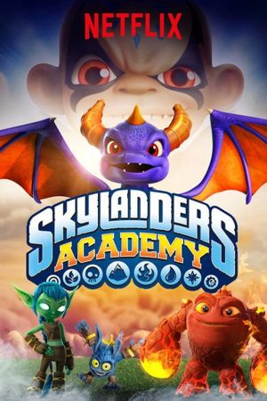 Học viện Skylanders (Phần 1)